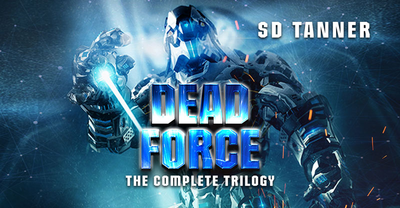 Dead Force by SD Tanner